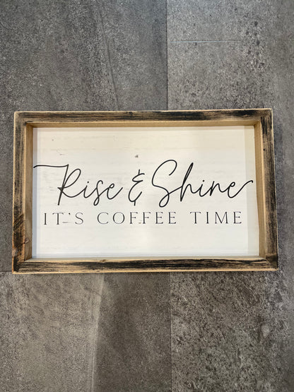 Rise & Shine Coffee Plaque