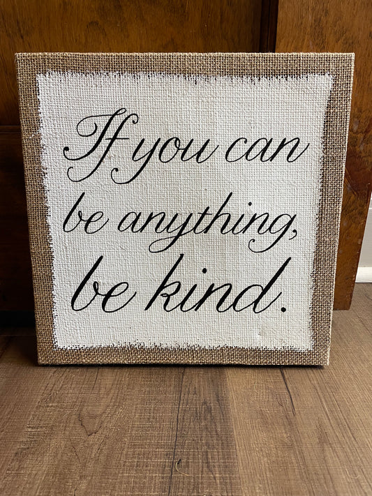 Burlap "Be Kind" Canvas Print