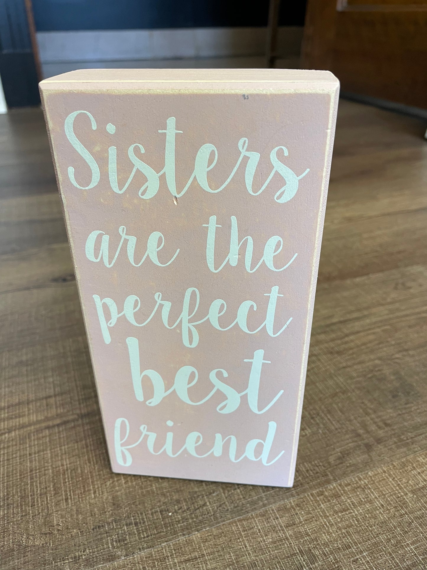 Three Girls & A Wish Wood Plaque "Sisters are the Perfect Best Friend"